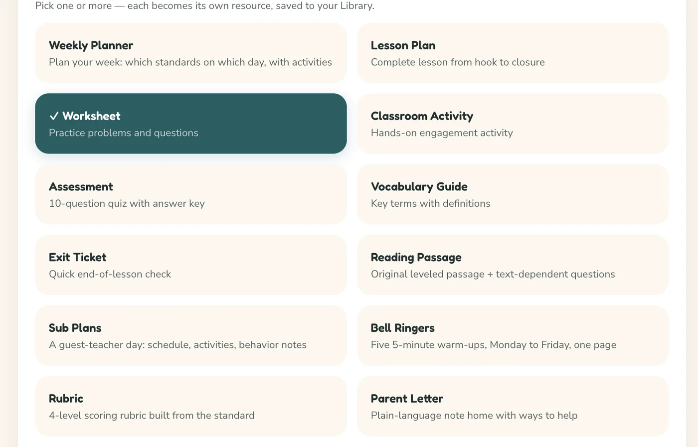 The twelve core resource types in TEKSBuilder: weekly planner, lesson plan, worksheet, classroom activity, assessment, vocabulary guide, exit ticket, reading passage, sub plans, bell ringers, rubric, and parent letter